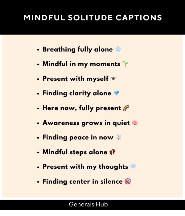 Mindful Solitude Alone Captions for Instagram