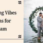 Wedding Vibes Captions for Instagram