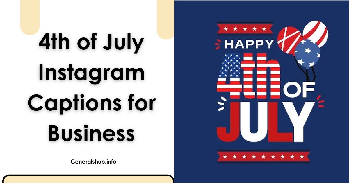 4th of July Instagram Captions for Business