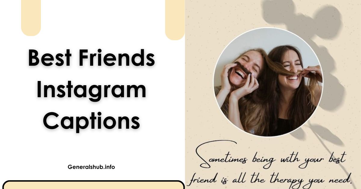 Best Friends Instagram Captions
