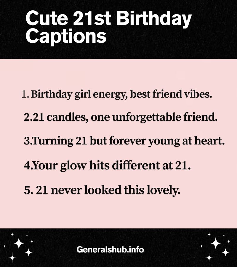 Cute 21st Birthday Captions