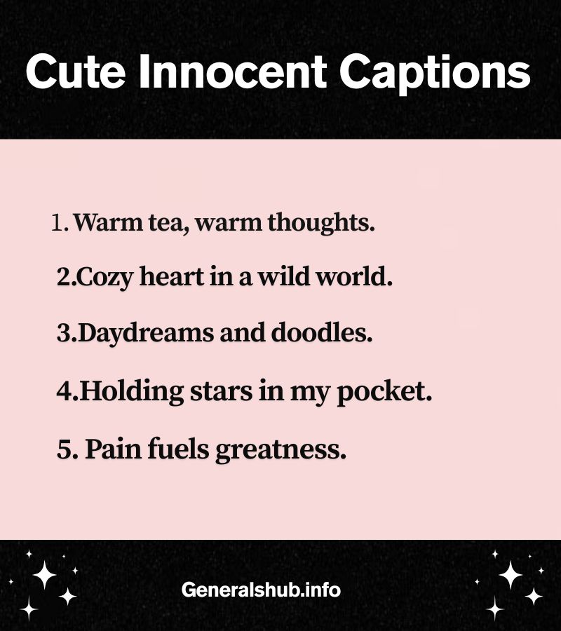 Cute Innocent Captions