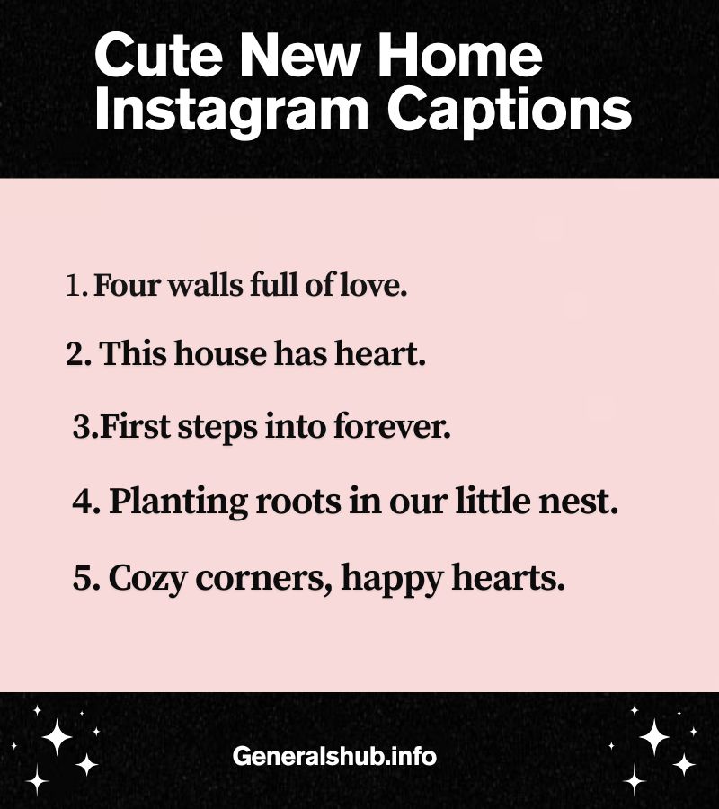 Cute New Home Instagram Captions