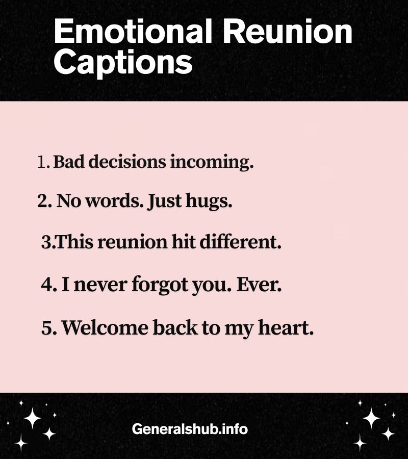 Emotional Reunion Captions