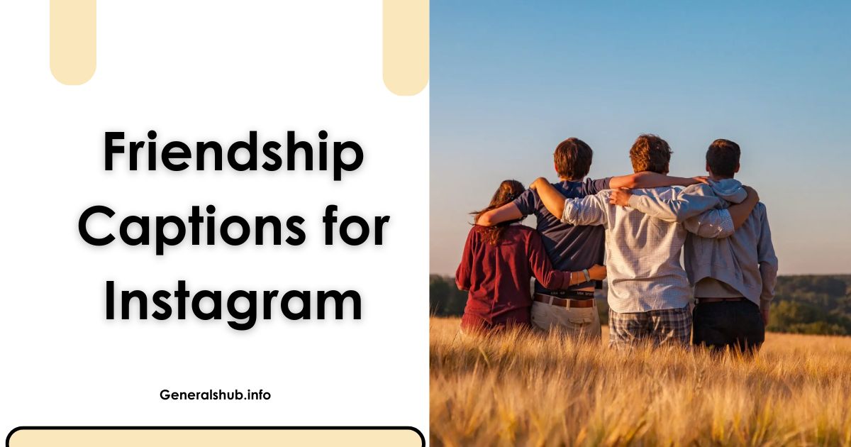 Friendship Captions for Instagram