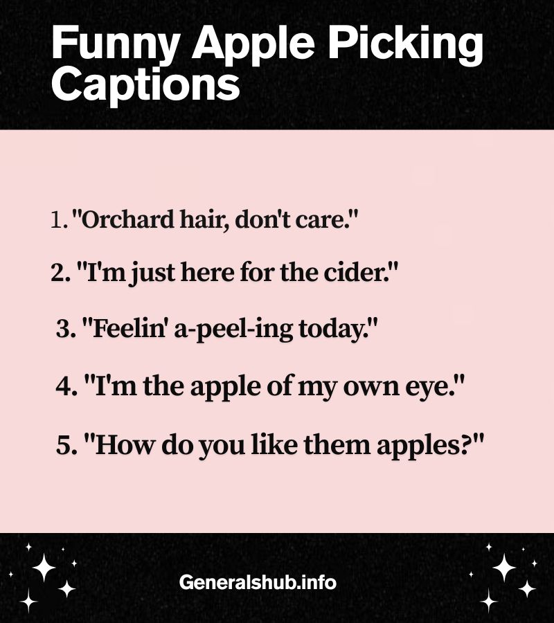 Funny Apple Picking Captions