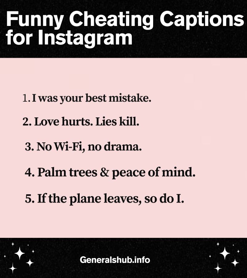 Funny Cheating Captions for Instagram