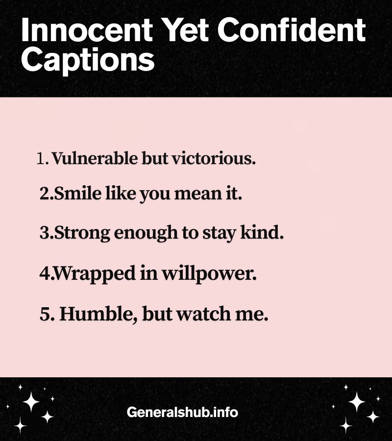Innocent Yet Confident Captions