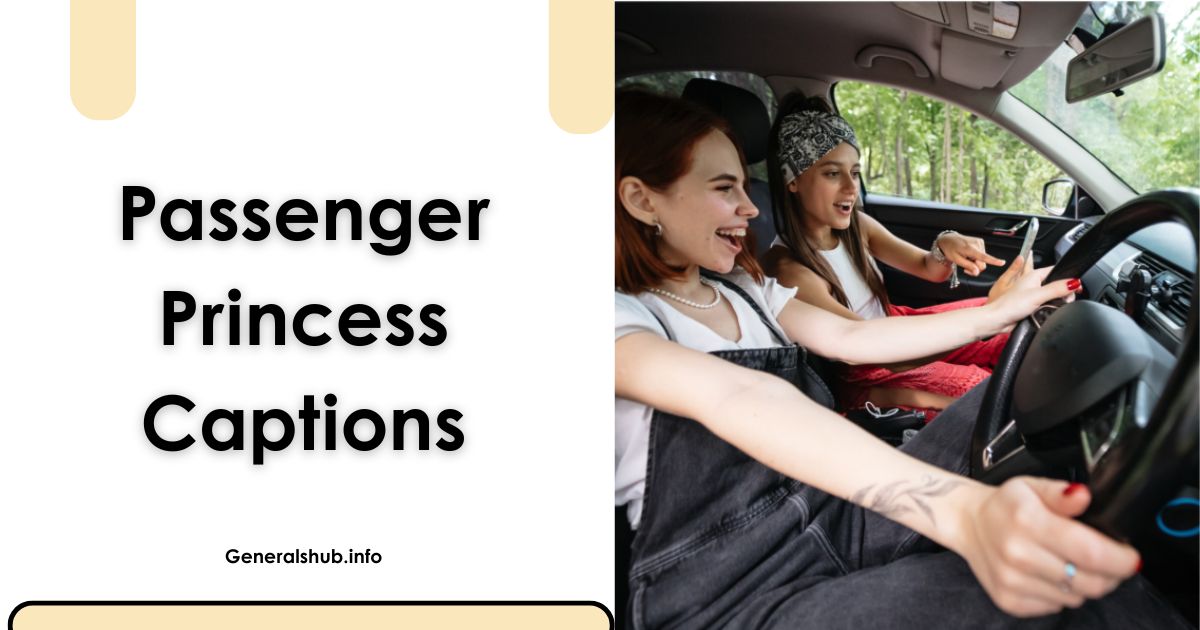 Passenger Princess Captions