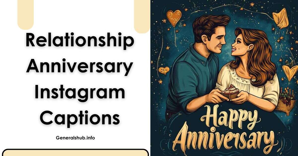 Relationship Anniversary Instagram Captions