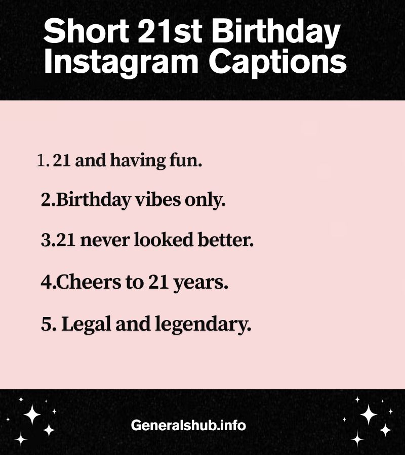 Short 21st Birthday Instagram Captions