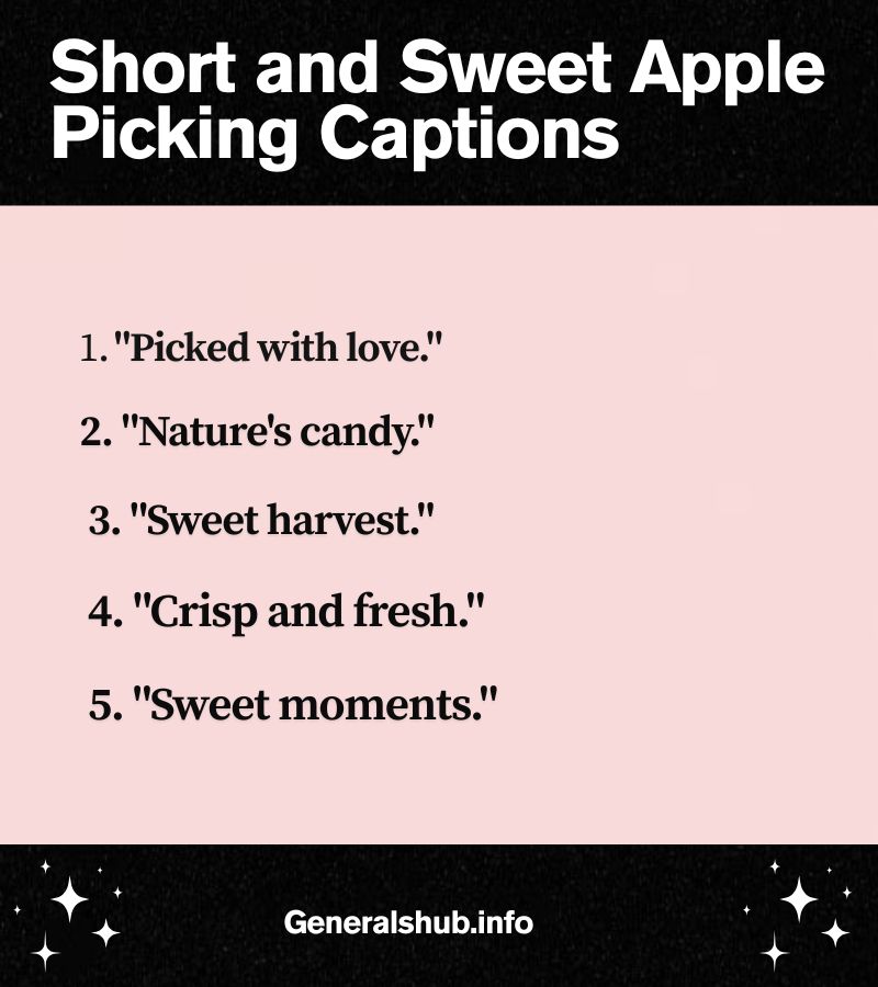 Short and Sweet Apple Picking Captions