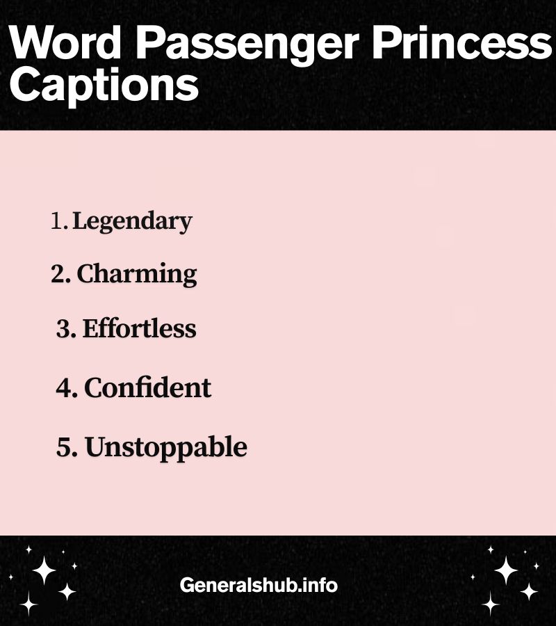 Word Passenger Princess Captions